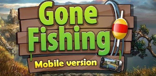 Gone Fishing (������ �����) v1.4.4 [���������, RUS] [Android]