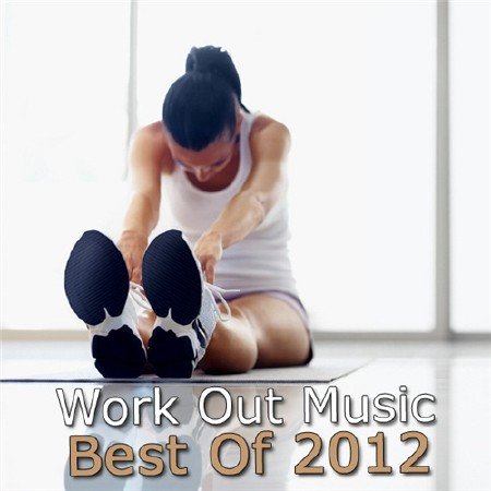 Work Out Music Best Of (2012)