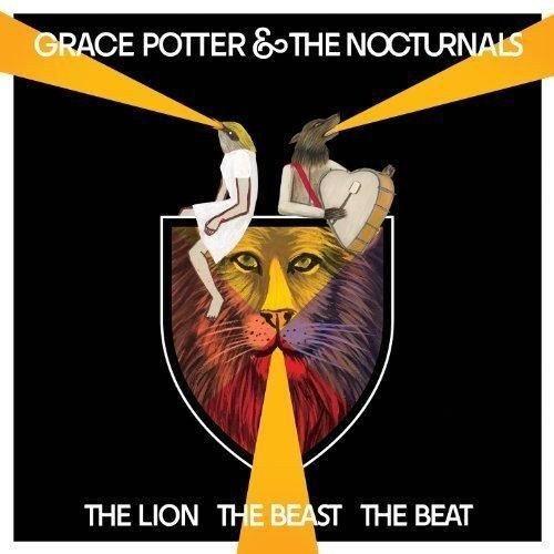 Grace Potter & The Nocturnals - The Lion The Beast The Beat (Deluxe Edition) (2012)