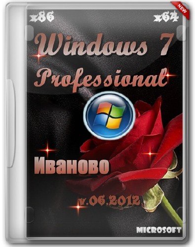 Windows 7 Professional x86/x64  v. 06.2012 (2012/Rus)