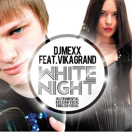 DJ Mexx feat Vika Grand - White Night (2012)