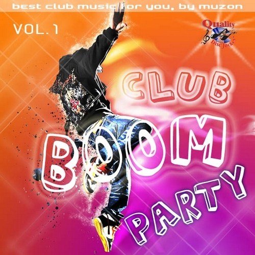 VA - Club Boom Party vol. 1 (2012)