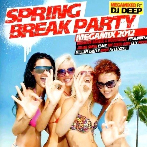VA - Spring Break Party Megamix (2012)