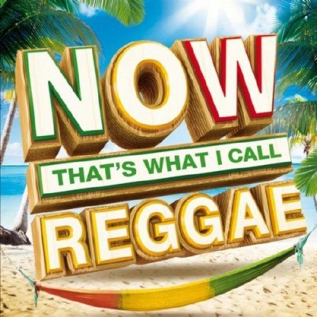 Now That's What I Call Music Reggae (2012)
