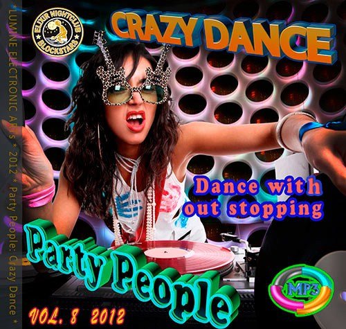 VA - Party People: Dance With Out Stopping vol.8 (2012)