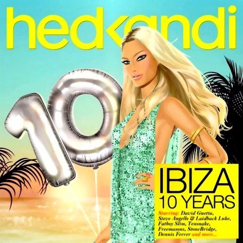 VA - Hed Kandi Ibiza 10 Years (2012)