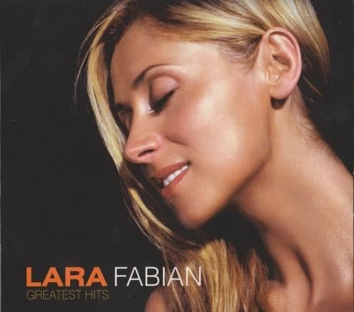 Lara Fabian - Greatest Hits (2010)