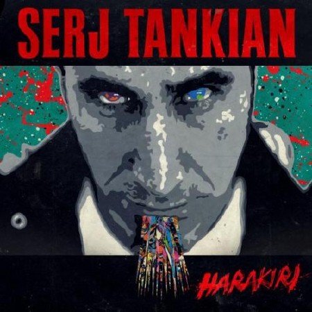 Serj Tankian - Harakiri (2012) HQ