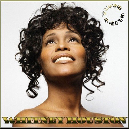 Whitney Houston - Clips (2012)