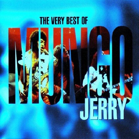 Mungo Jerry - The Very Best Of (2012)