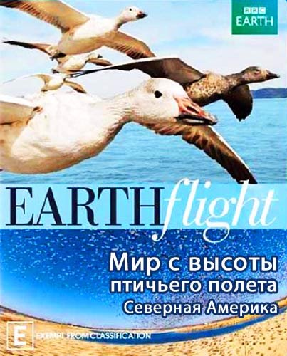     .   / Earthflight. North America (2011/HDRip)