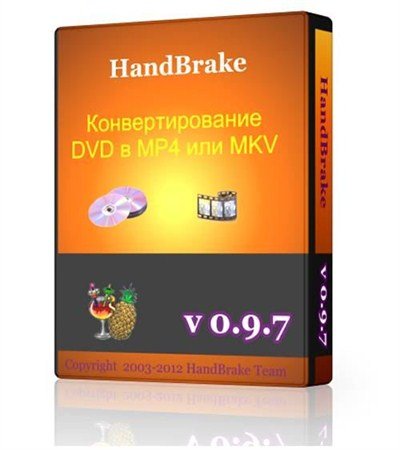 HandBrake 0.9.7 ( ENG) 2012