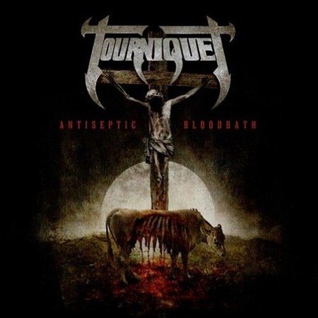 Tourniquet - Antiseptic Bloodbath (2012)