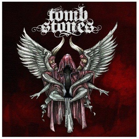 Tombstones - Year Of The Burial (2012)