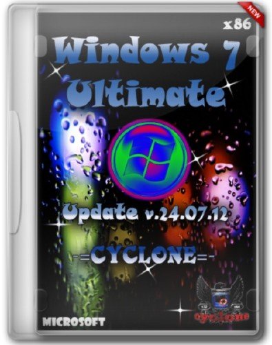 Windows 7 Ultimate x32 SP1 Update v.24.07.12 -=CYCLONE=-
