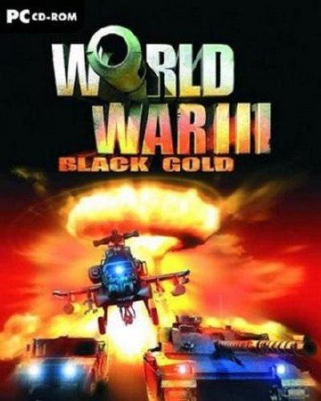 ������ ������� �����: ������ ������ / World War III: Black Gold (2012/RUS/PC)