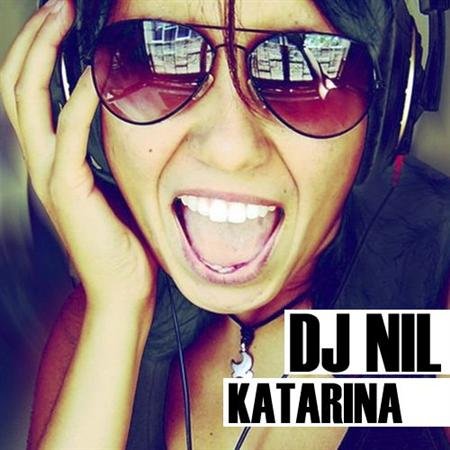 Dj Nil - Katarina (2012)