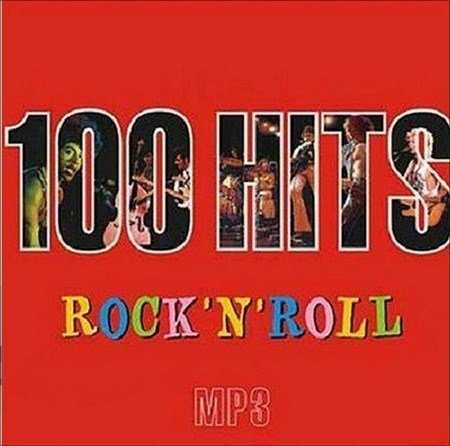 100 Hits Only Rock-n-Roll (2) (2012)