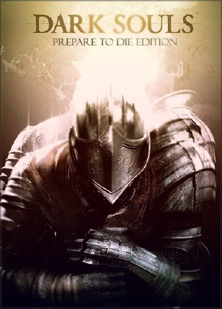 Dark Souls: Prepare To Die Edition 1.0.0.1 (2012/RUS/ENG/RePack)