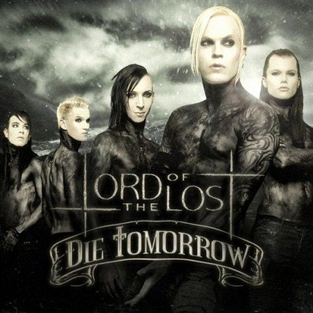 Lord Of The Lost - Die Tomorrow (2012) 2 CD