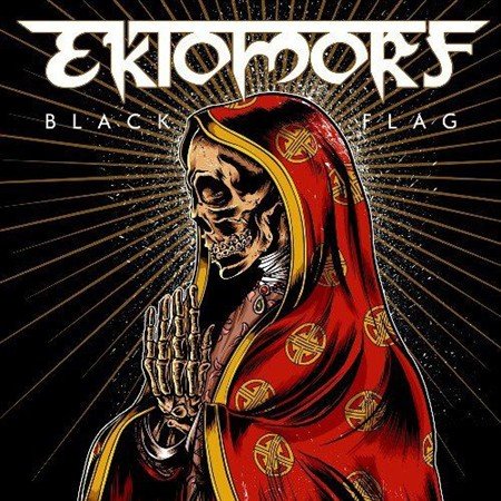 Ektomorf - Black Flag (Limited Edition) (2012)