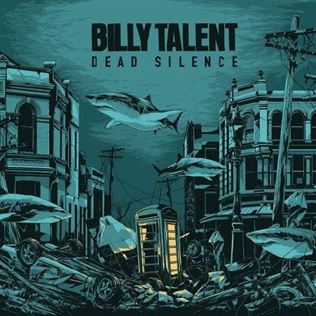 Billy Talent - Dead Silence (2012)