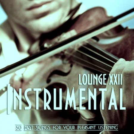 VA - Instrumental Lounge XXII (2012)