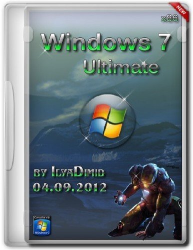 Windows 7 Ultimate x86 SP1 by IlyaDimid  04.09.2012
