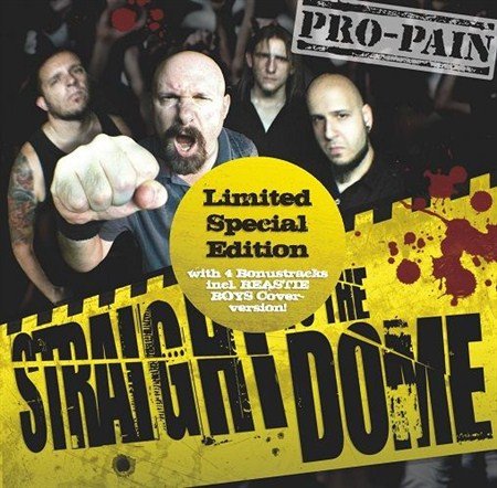 Pro-Pain - Straight To The Dome (2012) (Limited Edition)