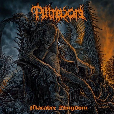Putrevore - Macabre Kingdom (2012)