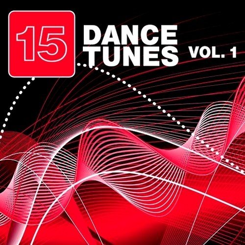 VA - 15 Dance Tunes Vol.1 (2012)