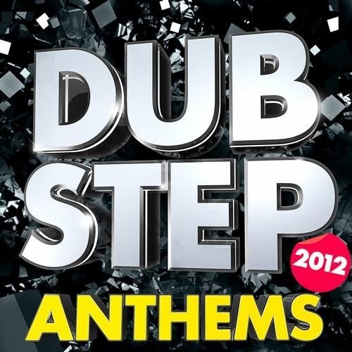 Massive Dubstep And Drum And Bass Anthems 2012