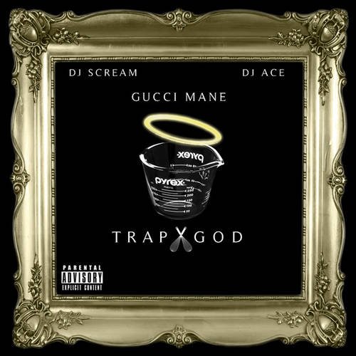 Gucci Mane - Trap God (2012)