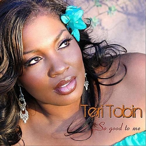 Teri Tobin - So Good to Me (2012)