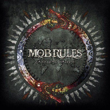 Mob Rules - Cannibal Nation (2012)