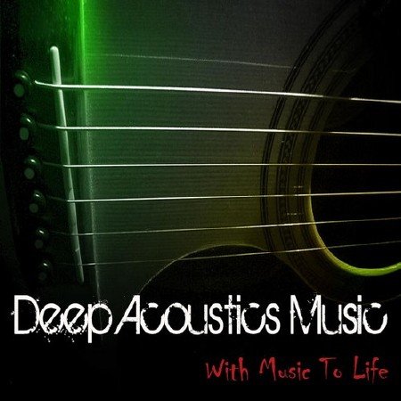 Deep Acoustics Music (2012)