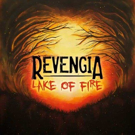 Revengia - Lake Of Fire (2012)