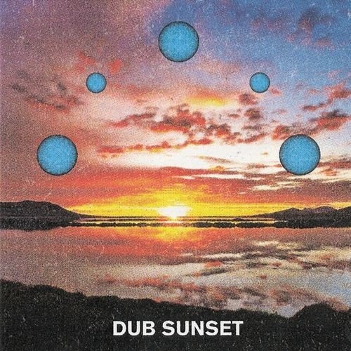 Dub Sunset (2012)