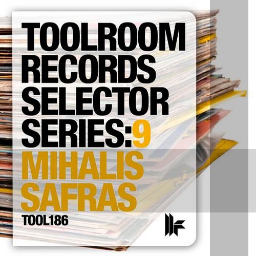VA - Toolroom Records Selector Series 9 Mihalis Safras (2012)