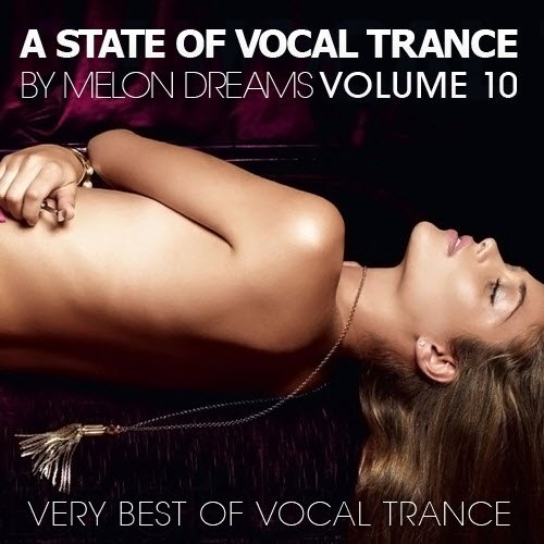 A State Of Vocal Trance Volume 10 (2012)
