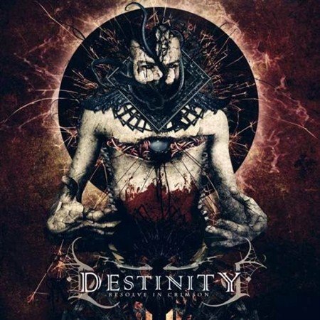 Destinity - Resolve In Crimson (2012)