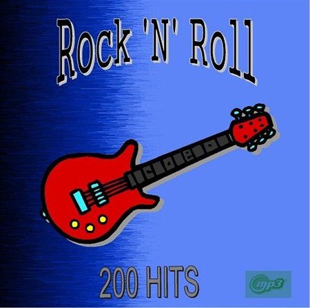 200 Hits Only Rock-n-Roll (2012)