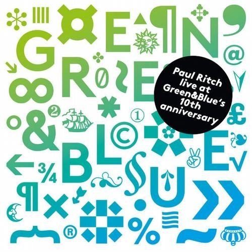 Paul Ritch � Live at Green & Blue�s 10th Anniversary (2012)