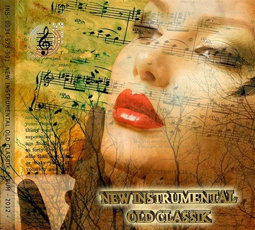 VA - New Instrumental Old Classik (2012)