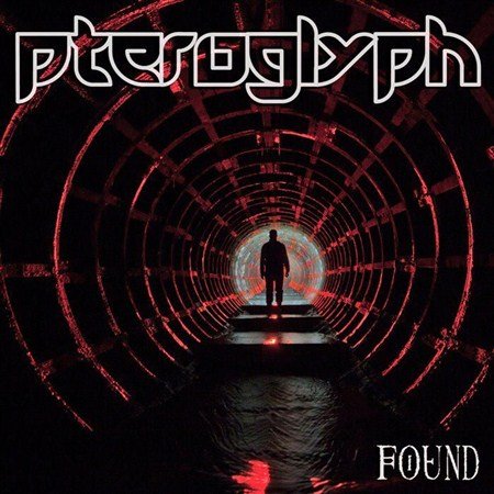 Pteroglyph - Found (2012) (EP)