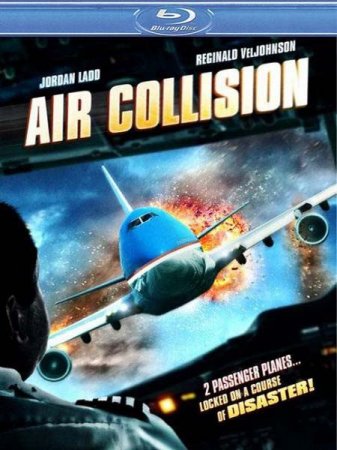 ������� ���� / Air Collision (2012) HDRip