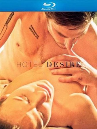 ����� ������� / Hotel Desire (2011) HDRip