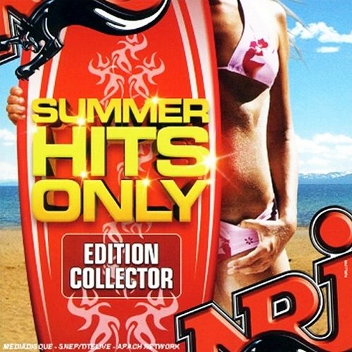 VA - Summer Hits Only. Edition Collector (2013)