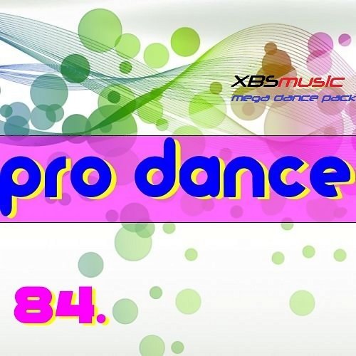VA - Pro Dance Vol 84 (2013)
