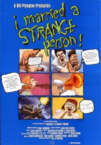      ! / I Married a Strange Person! (1997) DVDRip